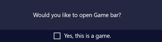 Game bar prompt